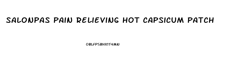 salonpas pain relieving hot capsicum patch