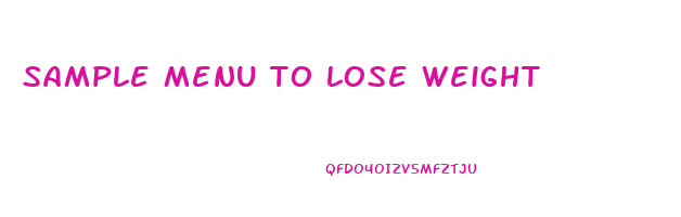 sample menu to lose weight