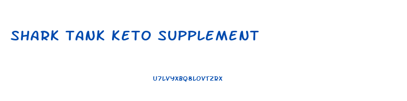 shark tank keto supplement