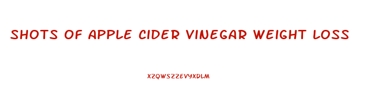 shots of apple cider vinegar weight loss
