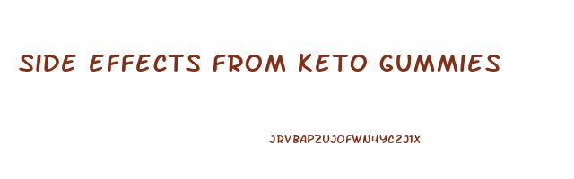 side effects from keto gummies
