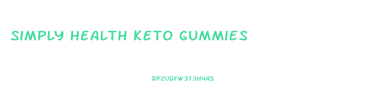 simply health keto gummies