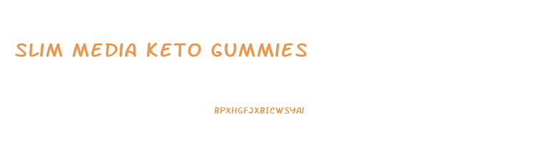 slim media keto gummies