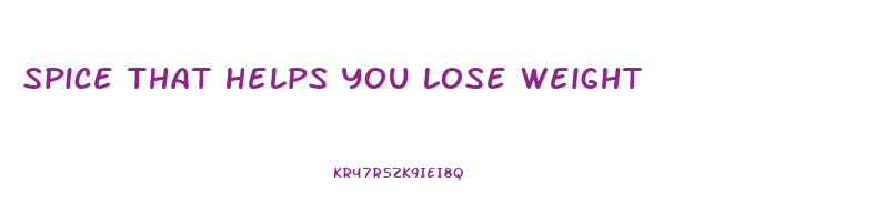 spice that helps you lose weight