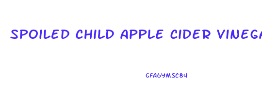 spoiled child apple cider vinegar gummies reviews