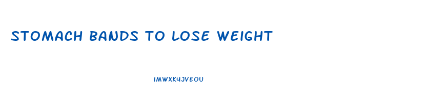 stomach bands to lose weight