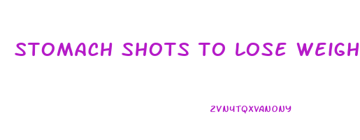stomach shots to lose weight