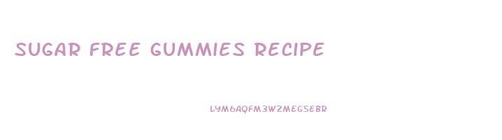 sugar free gummies recipe