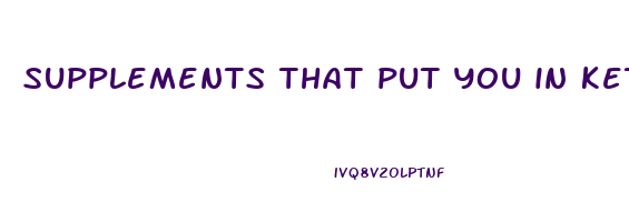 supplements that put you in ketosis