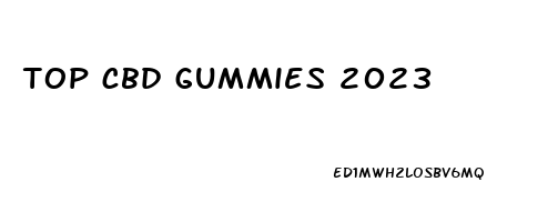 top cbd gummies 2023