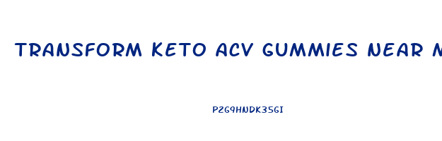 transform keto acv gummies near me