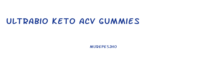 ultrabio keto acv gummies