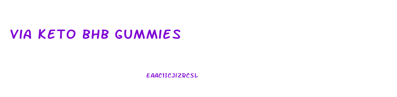 via keto bhb gummies