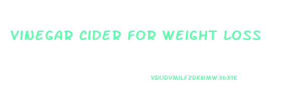 vinegar cider for weight loss