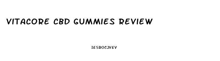 vitacore cbd gummies review