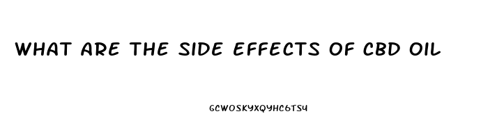 what are the side effects of cbd oil