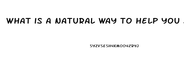 what is a natural way to help you sleep