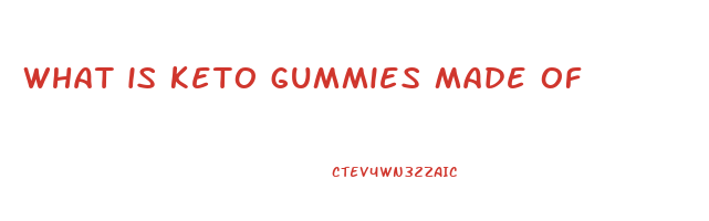 what is keto gummies made of