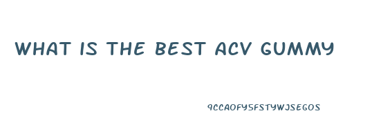 what is the best acv gummy