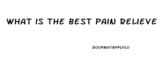 what is the best pain reliever for muscle pain