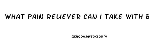 what pain reliever can i take with birth control