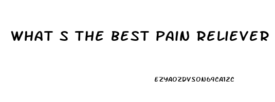 what s the best pain reliever for muscle pain