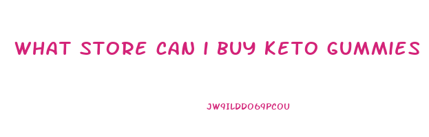 what store can i buy keto gummies