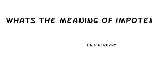 whats the meaning of impotent