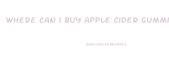 where can i buy apple cider gummies
