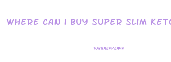 where can i buy super slim keto gummy bears