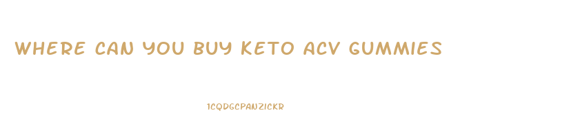 where can you buy keto acv gummies