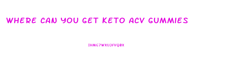 where can you get keto acv gummies