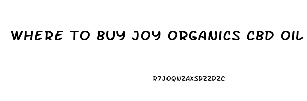 where to buy joy organics cbd oil