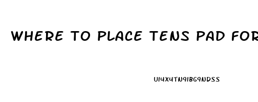 where to place tens pad for erectile dysfunction