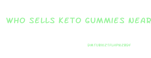 who sells keto gummies near me