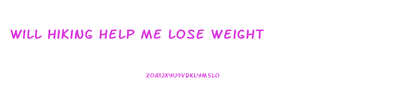 will hiking help me lose weight