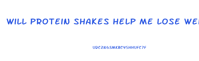 will protein shakes help me lose weight