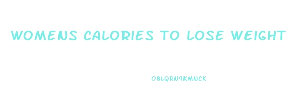 womens calories to lose weight