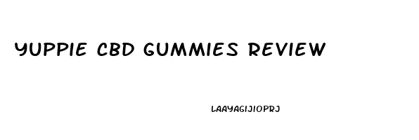 yuppie cbd gummies review