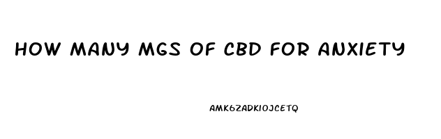 How Many Mgs Of Cbd For Anxiety