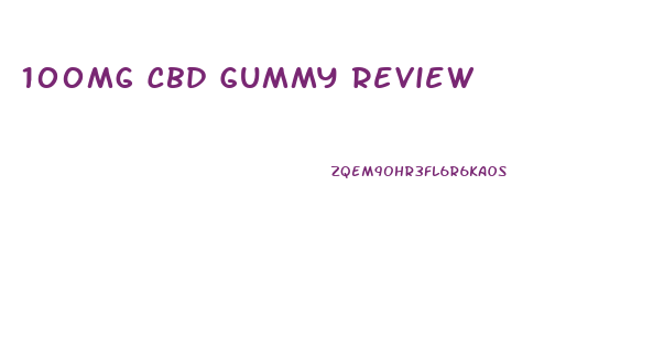 100mg Cbd Gummy Review
