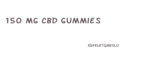 150 Mg Cbd Gummies