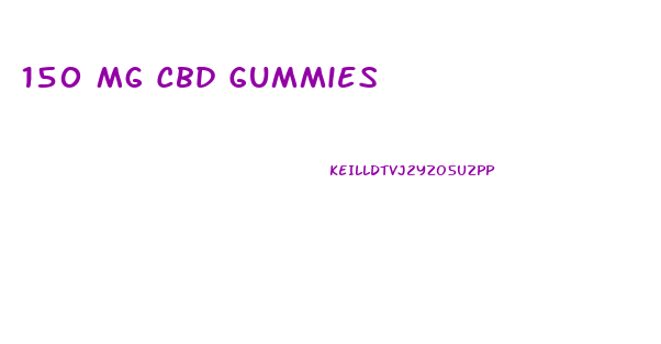 150 Mg Cbd Gummies