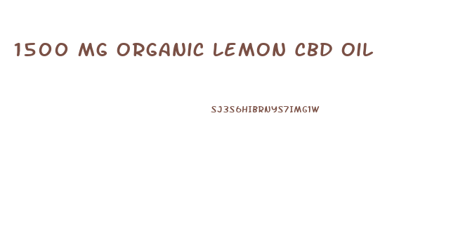 1500 Mg Organic Lemon Cbd Oil