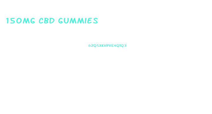 150mg Cbd Gummies