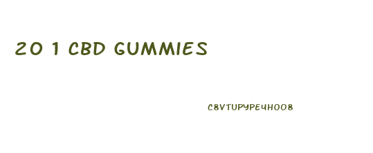 20 1 Cbd Gummies