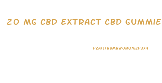 20 Mg Cbd Extract Cbd Gummies