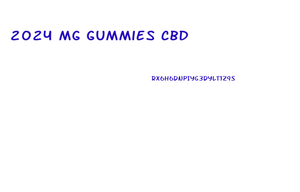 2024 Mg Gummies Cbd