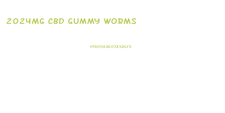 2024mg Cbd Gummy Worms
