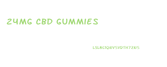 24mg Cbd Gummies